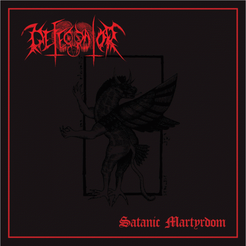 Defecrator : Satanic Martyrdom